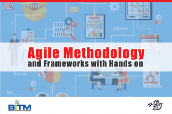 Agile Methodology and Frameworks with Hands on
