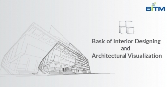 Basics of Interior Designing and Architectural Visualization