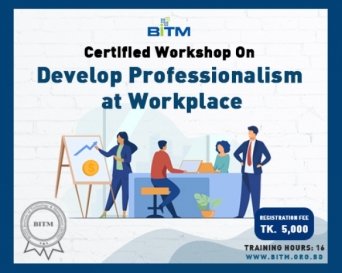 Workshop on Develop Professionalism at Workplace