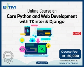 Online course on Core Python and Web Development with TKinter & Django